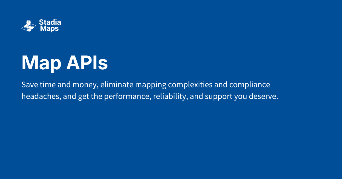 Interactive Basemaps and Static Map APIs | Stadia Maps